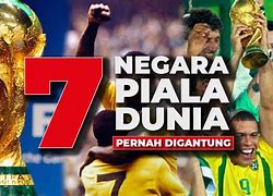 7 Negara Yang Pernah Juara Piala Dunia Pertama Kali Angkat Piala